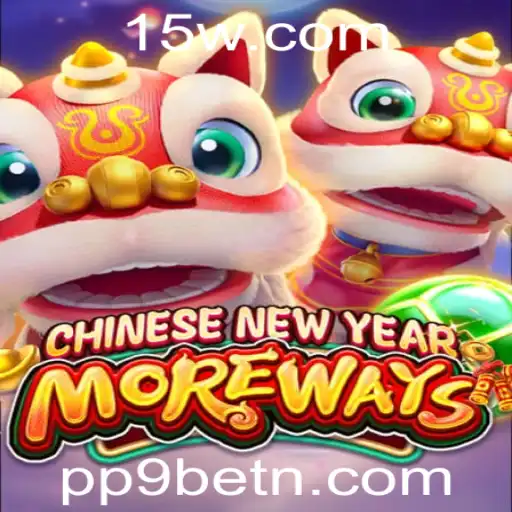 Descubra o Mundo do Jogo CHINESENEWYEARMOREWAYS com PP9bet