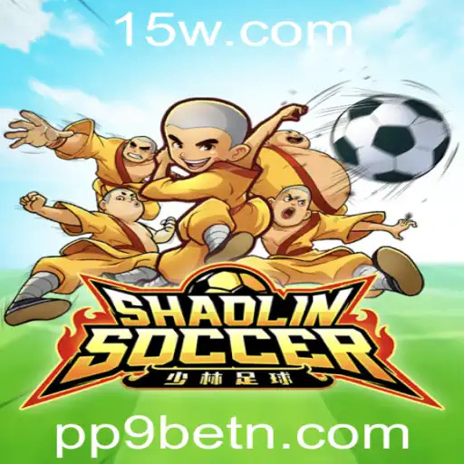 Explorando o Mundo de Shaolin Soccer: Regras e Diversão com PP9bet