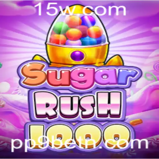 Explorando o Universo de SugarRush1000 e a Influência de PP9bet